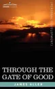 Through the Gate of Good - James Allen