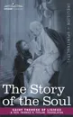 The Story of the Soul - Saint Therese of Lisieux