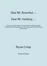 Dear Mr. Rosenthal ... Dear Mr. Gaisberg ... An Account of the making of Moriz Rosenthal's HMV Recordings, Compiled from the Correspondence of the Pianist and his Record Producer, Fred Gaisberg. - Bryan Crimp