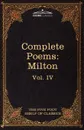 The Complete Poems of John Milton. The Five Foot Shelf of Classics, Vol. IV (in 51 Volumes) - John Milton
