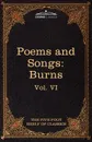 The Poems and Songs of Robert Burns. The Five Foot Shelf of Classics, Vol. VI (in 51 Volumes) - Robert Burns