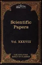 Scientific Papers. Physiology, Medicine, Surgery, Geology: The Five Foot Shelf of Classics, Vol. XXXVIII (in 51 Volumes) - William Harvey, Edward Jenner