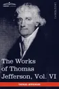 The Works of Thomas Jefferson, Vol. VI (in 12 Volumes). Correspondence 1789-1792 - Thomas Jefferson