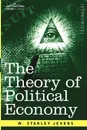 The Theory of Political Economy - W. Stanley Jevons