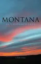 Montana. An Uncommon Land - K. Ross Toole