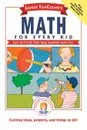 Janice VanCleave's Math for Every Kid. Easy Activities That Make Learning Math Fun - Janice Pratt VanCleave, Janice Van Cleave, VanCleave