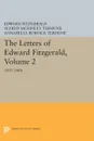 The Letters of Edward Fitzgerald, Volume 2. 1851-1866 - Edward Fitzgerald