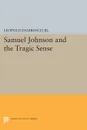 Samuel Johnson and the Tragic Sense - Leopold Damrosch