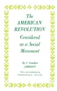 American Revolution Considered as a Social Movement - John Franklin Jameson