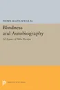 Blindness and Autobiography. Al-Ayyam of Taha Husayn - Fedwa Malti-Douglas