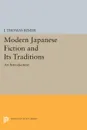 Modern Japanese Fiction and Its Traditions. An Introduction - J. Thomas Rimer