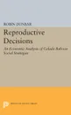 Reproductive Decisions. An Economic Analysis of Gelada Baboon Social Strategies - Robin Dunbar