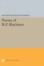 Poems of R.P. Blackmur - Richard Palmer Blackmur