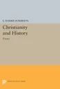 Christianity and History. Essays - Elmore Harris Harbison