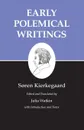 Kierkegaard's Writings, I, Volume 1. Early Polemical Writings - Søren Kierkegaard