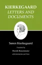 Kierkegaard's Writings, XXV, Volume 25. Letters and Documents - Søren Kierkegaard