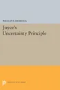 Joyce's Uncertainty Principle - Phillip F. Herring