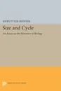 Size and Cycle. An Essay on the Structure of Biology - John Tyler Bonner