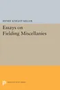 Essays on Fielding Miscellanies - Henry Knight Miller