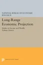 Long-Range Economic Projection, Volume 16. Studies in Income and Wealth - Na National Bureau of Economic Research