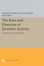 The Rate and Direction of Inventive Activity. Economic and Social Factors - Na National Bureau of Economic Research