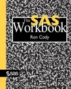 The SAS Workbook - Ron Cody