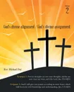 God's Divine Alignment / God's Divine Assignment. Volume 2 - Rev. Michael Day