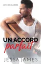 Un Accord Parfait. (Grands caracteres) - Jessa James