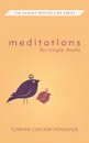 Meditations for Single Moms (Revised) - Susanne Coalson Donoghue