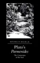 Plato's Parmenides. The Conversion of the Soul - Mitchell Jr. Miller, Jr. Mitchell H. Miller