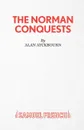 The Norman Conquests - Alan Ayckbourn