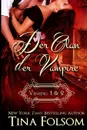 Der Clan der Vampire (Venedig 1 & 2) - Tina Folsom
