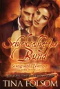 Schicksalhafter Bund (Mit Bonus Novelle. Brennender Wunsch) - Tina Folsom