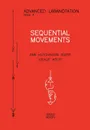 Advanced Labanotation, Issue 4 - Sequential Movements. - Ann Hutchinson Guest, Joukje Kolff