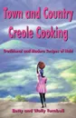 Town and Country Creole Cooking. Traditional and Modern Recipes of Haiti - Betty J. Turnbull, Wally R. Turnbull