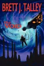 The Void - Brett J. Talley