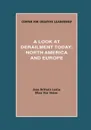 A Look at Derailment Today. North America and Europe - Jean Brittain Leslie, Ellen Van Velsor