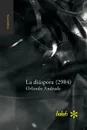 La diaspora (2984) - Orlando Andrade