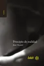 Principio de realidad - José Kozer