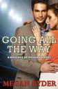 Going All the Way - Megan Ryder