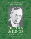 Heroes and Kings - Charles Williams