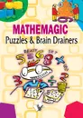 Mathemagic Puzzles and Brain Drainers - Editorial Board