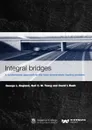 Integral Bridges - George L. England, Neil C. M. Tsang, David I. Bush