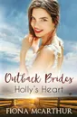 Holly's Heart - Fiona McArthur