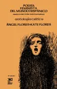 Poesia Feminista del Mundo Hispanico - Angel Flores, Kate Flores