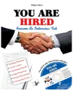 YOU ARE HIRED - RESUMES & INTERVIEWS - SHILPA VOHRA