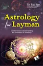 Astrology for Layman - T.M. Rao