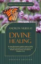 Divine Healing - Andrew Murray