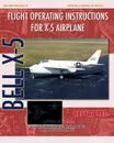Flight Operating Instructions for X-5 Airplane - United States Air Force