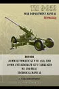TM 9-252 Bofors 40-mm Automatic Gun M1 (AA) and 40-mm Antiaircraft Gun Carriages. M2 and M2A1 Technical Manual - War Department